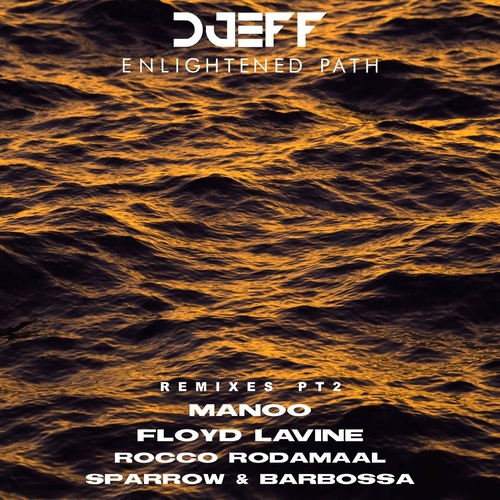 Djeff - Enlightened Path Remixes Pt 2 [KZ0112]